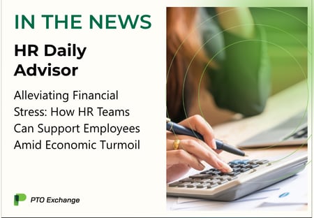 HR Daily Advisor Ease Employee Financial Stress