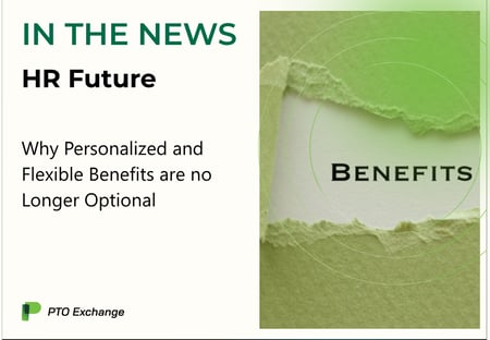 HR Future Personalized and Flexible Benefits No Longer Optional