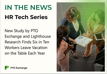 HR Tech New Study by PTO Exchange and Lighthouse Research