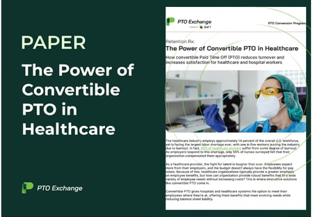 Retention Rx The Power of Convertible PTO in Healthcare