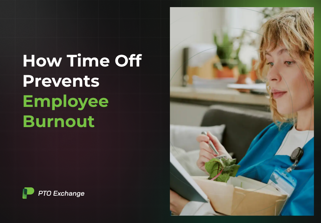 How Time Off Prevents Employee Burnout