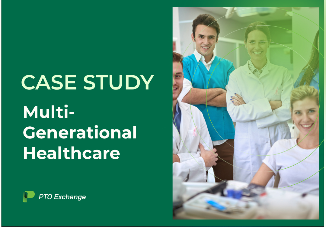 Multi-Generational Healthcare Employer