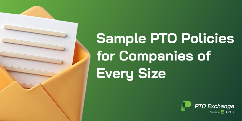 Sample PTO Policies for Companies of Every Size
